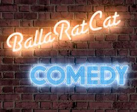 BallaRatCat Comedy - Kawana Tourism 0